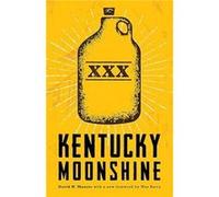 Kentucky Moonshine David W. Maurer Wes Berry (Auteur)