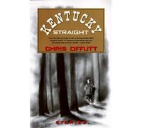 Kentucky Straight: Stories