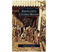 Kentucky's Covered Bridges