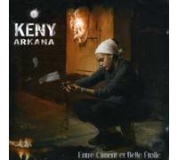 Keny Arkana - Entre Ciment Et Belle Etoile [Import]