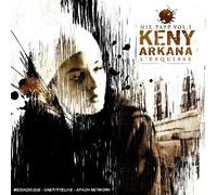Keny Arkana - Mix-Tape/Vol.1 : L'Esquisse