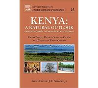 Kenya: A Natural Outlook: Geo-Environmental Resources And Hazards