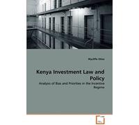 Kenya Investment Law And Policy