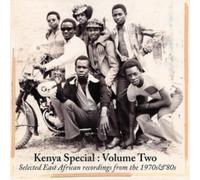 Kenya Special: Volume Two - Selected East African Recordings From The 1970s & 80s