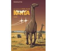 Kenya - Tome 1