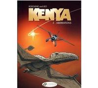 Kenya - tome 3 Aberrations Léo (Auteur), Rodolphe (Auteur)
