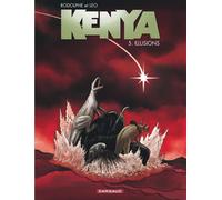 Kenya – Tome 5 – Illusions – Dargaud