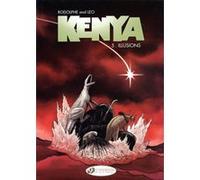 Kenya - tome 5 Illusions Rodolphe (Auteur), Léo (Auteur)