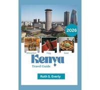KENYA Travel Guide 2026