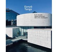 Kenzô Tange et le musée départemental des arts asiatiques - Hélène Kessous - Silvana Editoriale - relié - Beau livre