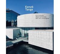 KENZÔ TANGE & le Musée Départemental des Arts