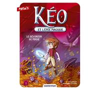 Kéo Et L'épée Magique - Tome 2 - Le Dévoreur De Magie