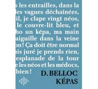 Képas - Denis Belloc - Du Chemin De Fer Eds - broché - Roman