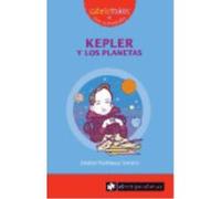 Kepler Y Los Planetas - Rodríguez Serrano, Esteban Rodríguez Serrano, Esteban (Auteur)