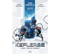 Kepler62 Troisième partie Voyage