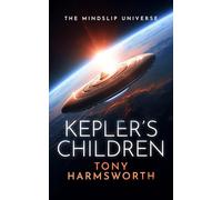 Kepler's Children: A Thought-Provoking Science Fiction Thriller
