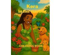 Kera in Her Garden Coloring Book