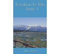 Kéraban-le-Têtu - Tome 1