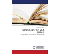 Kerala Economy. 2nd Edition: Six Decades of Transition and Development