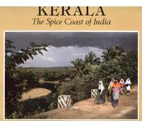 Kerala: The Spice Coast of India