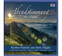 Kerber Familie - Abendstimmung im Allgäu