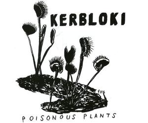 Kerbloki - Poisonous Plants