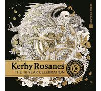 Kerby Rosanes: The 10 Year Celebration