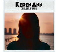 Keren Ann - Chelsea Burns