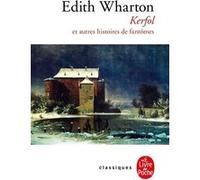 Kerfol et autres histoires de fantômes Edith Wharton (Auteur)