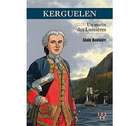 Kerguelen: Un marin des Lumières