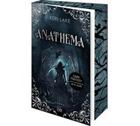 Keri Lake Silvia Gleißner Anathema (The Eating Woods, Band 1) (Poche)