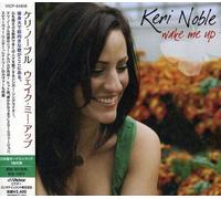 Keri Noble - Wake Me Up [+1 Bonus] (en anglais)