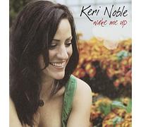 Keri Noble - Wake Me Up [Import]
