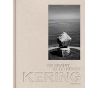 Kering: De granit et de rêves