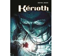 Kérioth - Intégrale - Pascal Bertho - Vents d'Ouest - cartonné - Bande dessinée