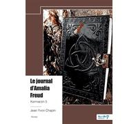 Kermarzin - Tome 5 Le journal d'Amalia Freud - Jean Yvon Chapin - Nombre 7 - broché - Roman