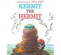Kermit the Hermit Bill Peet (Auteur)