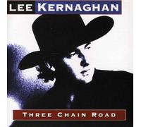 Kernaghan,Lee - Three Chain Road