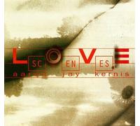 Kernis - Brilliant Infinite Sky/Love Scenes