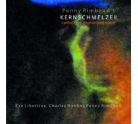 Kernschmelze Ii Cantata For Improvised Voice - Cd Album