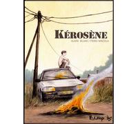 Kérosène - Alain Bujak - Futuropolis - cartonné - Bande dessinée