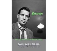 Kerouac by Maher & Paul & Jr. Paul Maher (Auteur)