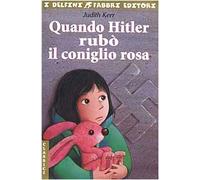 Kerr Judith - Quando Hitler Rubã’ Il Coniglio Rosa