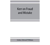 Kerr On Fraud And Mistake