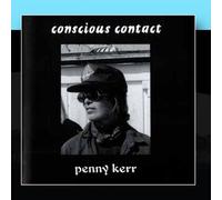 Kerr, Penny - Conscious Contact