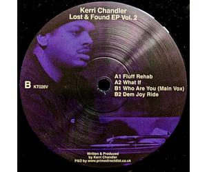 Kerri Chandler - Lost & Found Ep Vol. 2