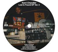 Kerri Chandler - Lost & Found EP Vol. 3 [Vinyl LP]