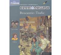 Kerri Et Megane : Brocantic-Trafic