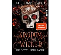 Kingdom Of The Wicked - Die Göttin Der Rache