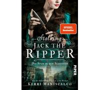 Kerri Maniscalc Stalking Jack the Ripper (Die grausamen Fälle der Audrey (Poche)